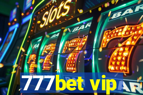 777bet vip